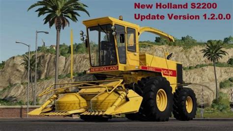 Fs19 New Holland S2200 V1200 Farming Simulator 19 17 22 Mods