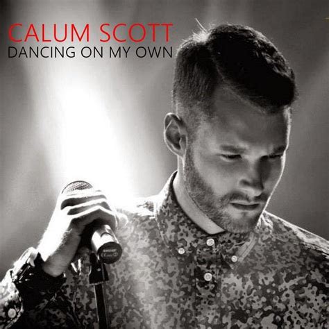 Calum Scott Dancing On My Own Vídeo Musical 2016 Filmaffinity