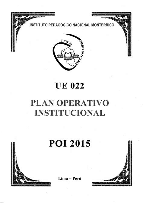 plan operativo institucional 2015 by instituto pedagógico nacional monterrico issuu