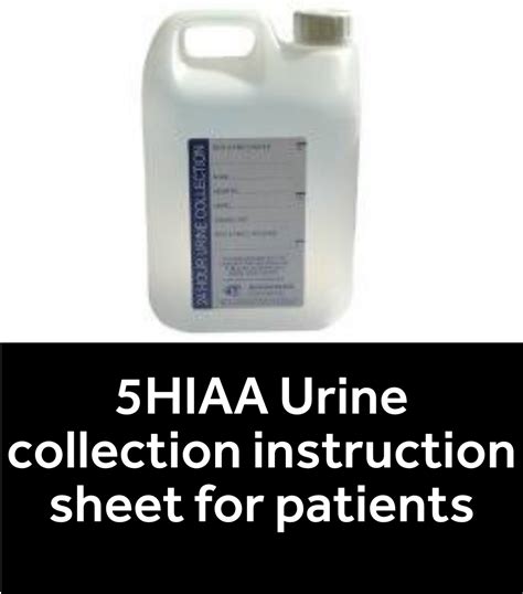 5hiaa Urine Collection Instructions For Patients Neuroendocrine