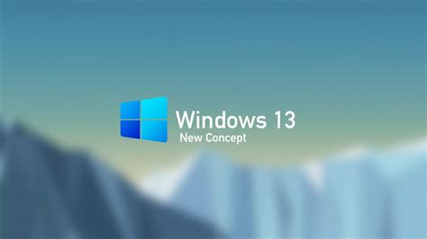 New Windows 13 Concept Youtube