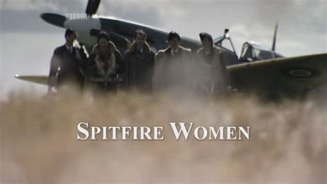 Spitfires In The Antipodes Spitfire Women Documentary