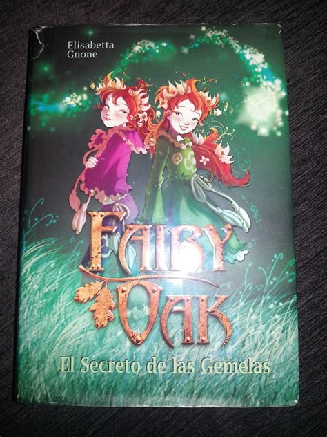 El Panteón Del Libro Fairy Oak El Secreto De Las Gemelas Elisabetta