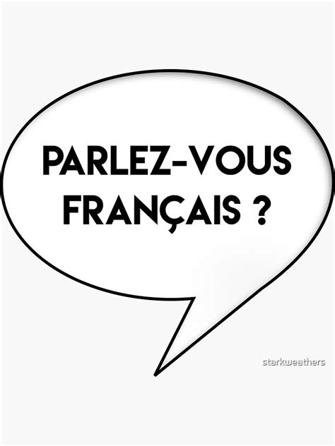 Parlez Vous Francais Sticker By Starkweathers Redbubble