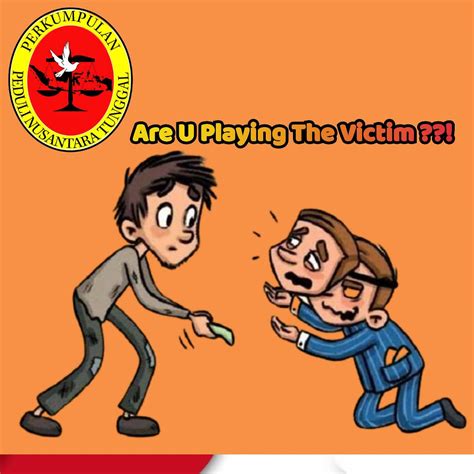 Perbuatan dan Tindakan Playing Victim Kabar1News