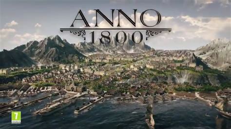 Anno 1800 Trailer New City Building Strategy Game 2018 Youtube