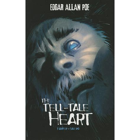 Edgar Allan Poe Graphic Novels The Tell Tale Heart Paperback