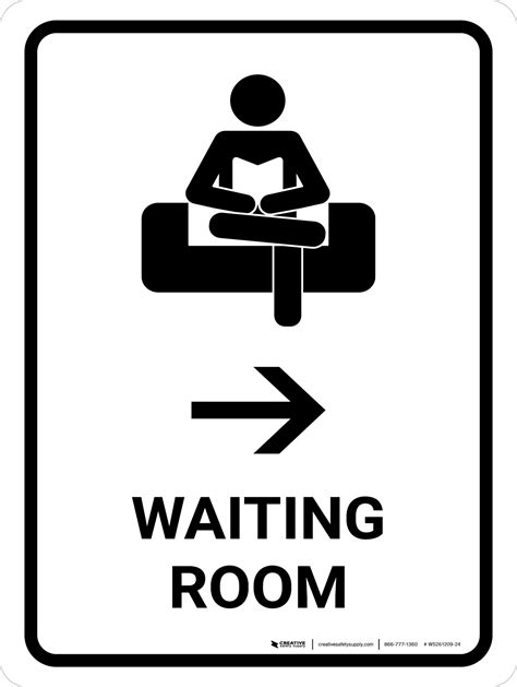 Waiting Room With Right Arrow White Portrait Wall Sign