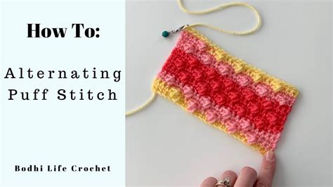 How To Crochet Alternating Puff Stitch Youtube