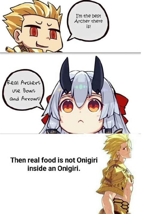Gil Proto By Gilgamesh King Of Memes Fate GO Anime Meme Anime