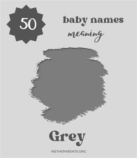 50 Names That Mean Grey Boy Girl Gender Neutral Wetheparents