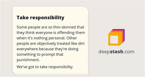 Take Responsibility Deepstash
