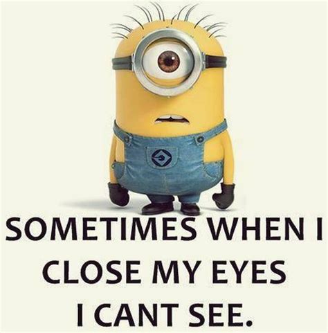 These quotes are also funny and motivational and inspirational as well in a manner. 36 Very Funny Minion Joke Images, Pictures & Photos | Picsmine