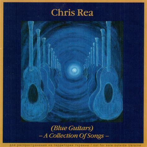 Blue Guitars A Collection Of Songs Cd2 Chris Rea Mp3