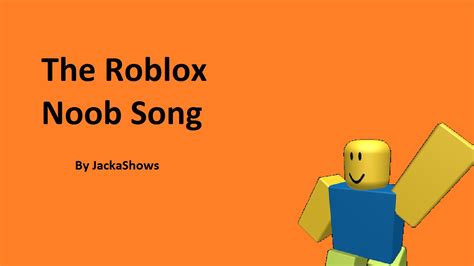 / • use the id to listen to the song in roblox games. Roblox | Noob Song - YouTube