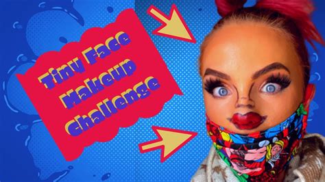 Tiny Face Makeup Challenge With Kamille Youtube