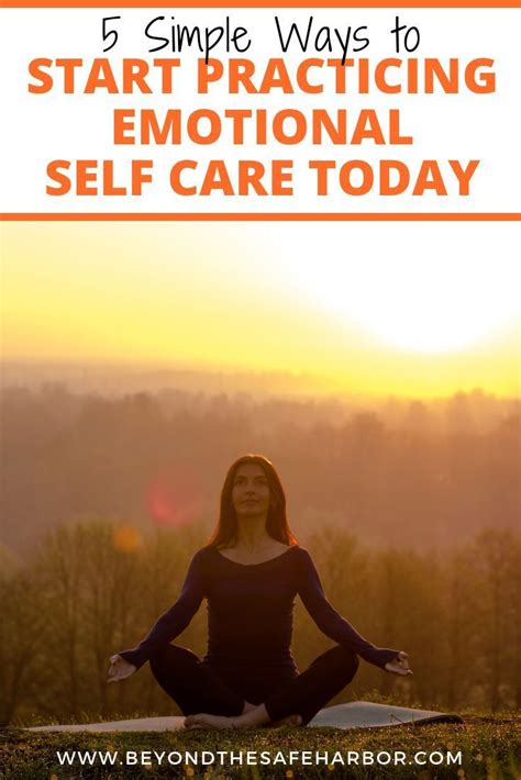 Do You Know Much About Emotional Self Care Here Are 5 Simple Ways To