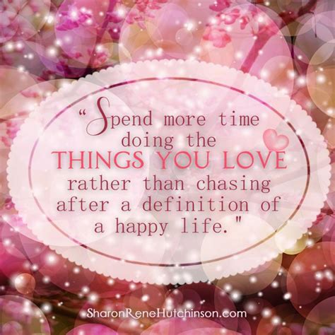 Treasured Sentiments By Sharonrene Hutchinson Spend More Time Doing
