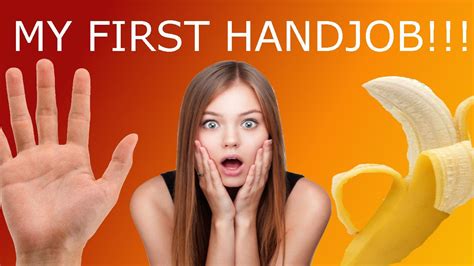 My First Handjob Funny Stories Youtube