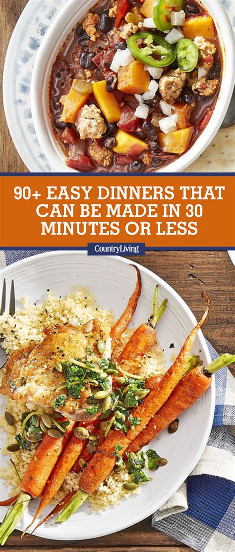 95+ Quick and Easy Dinners - Best Recipes for 30 Minute Meals
