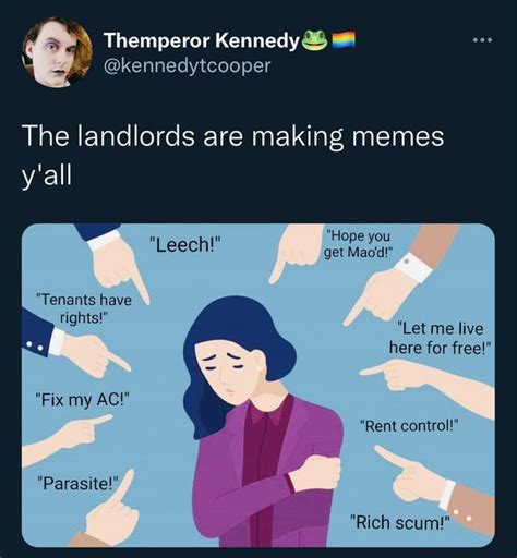 Themperor The Landlords Are Making Memes Hope You Leech Get Maod