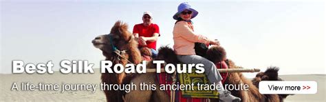 China Silk Road Facts Silk Road Travel Tips And Maps At Easy Tour