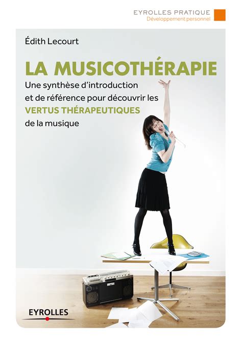 La Musicothérapie Livres Numériques Limédia Mosaïque