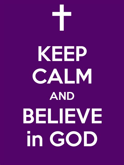 Keep Calm And Believe In God Poster Eric Keep Calm O Matic