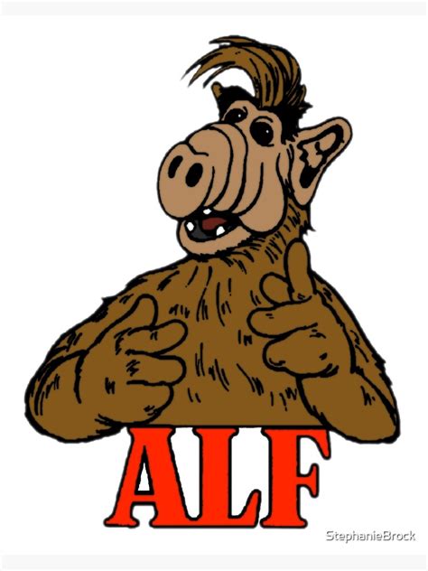 Alf Poster By Stephaniebrock Redbubble