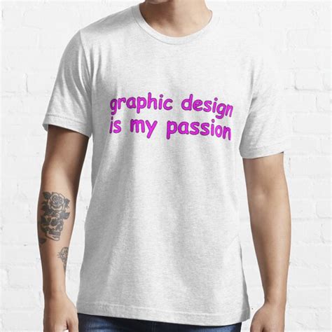 Graphic Design Is My Passion T Shirt By Occultart Redbubble
