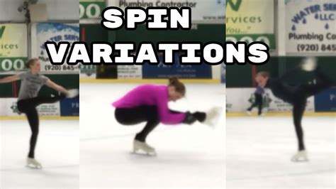 Figure Skating Spin Variations Youtube