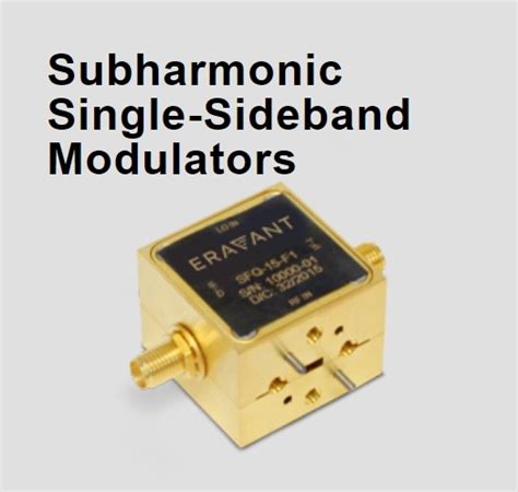 Subharmonic Single Sideband Modulators