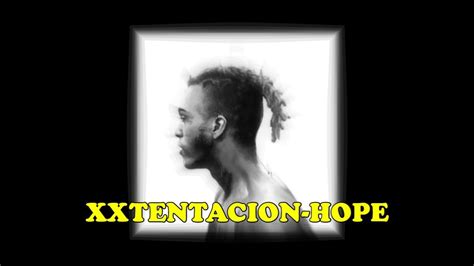 Xxtentacion Hope Lyrics Youtube
