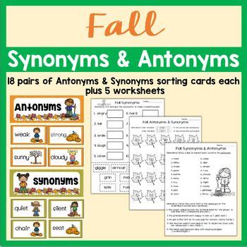 Synonyms & Antonyms Fall Themed Worksheets & Center Set | Synonyms and antonyms, Antonyms, Fall ...