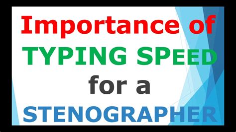 Importance Of Typing Speed For A Stenographer Youtube