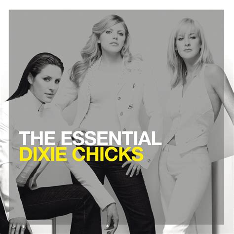 The Essential Dixie Chicks Dixie Chicks Amazonde Musik