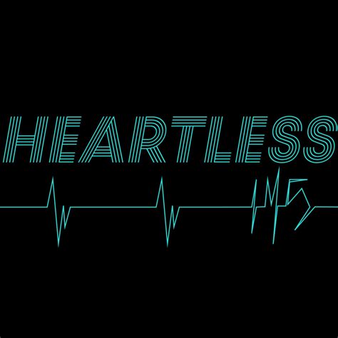 Find the best heartless quotes, sayings and quotations on picturequotes.com. 'Why Are You So Heartless?'