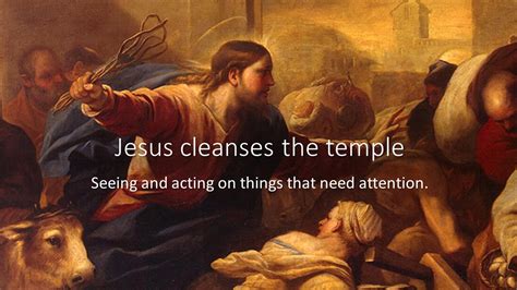 Jesus Cleanses The Temple • Ashmore Trinity Congregation Qld