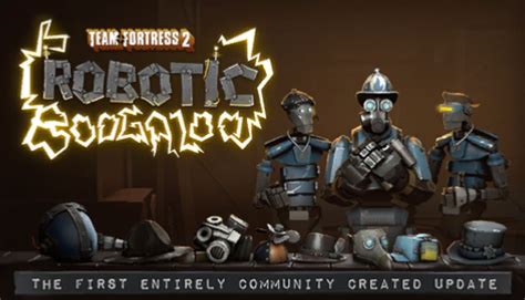 Robotic Boogaloo Official Tf2 Wiki Official Team Fortress Wiki