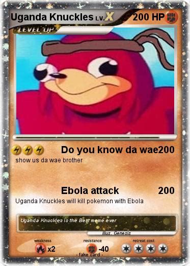 Pokémon Uganda Knuckles 3 3 Do You Know Da Wae My Pokemon Card