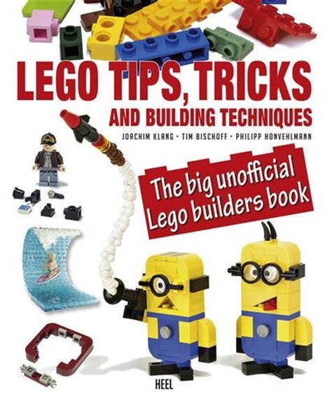 Lego Isbn9783958431348 Lego Tips Tricks And Building Techniques The