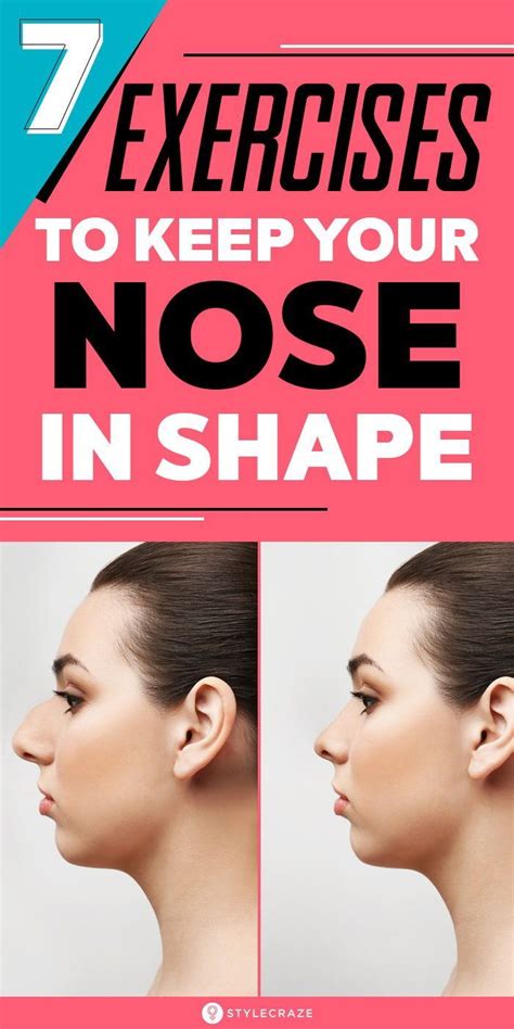 7 Unbelievable Exercises That Will Help Keep Your Nose In Shape Face