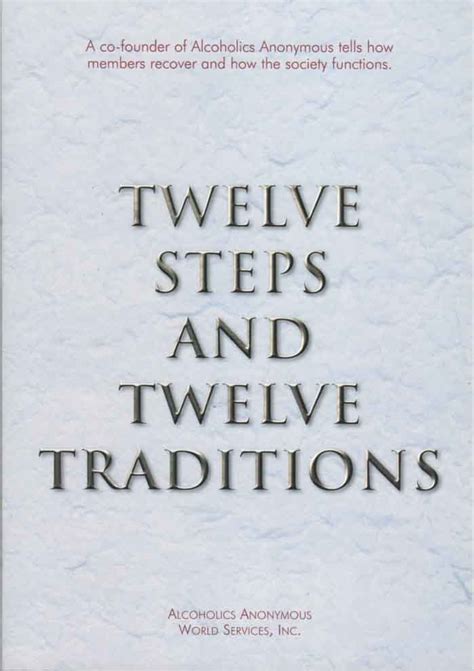 Aa 12 Steps And 12 Traditions 12 Step Program Book