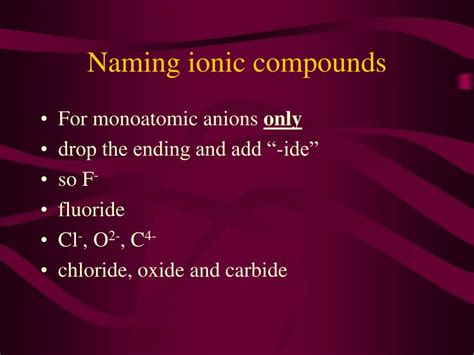 Ppt Naming And Determining The Formula Of Ionic Compounds Powerpoint