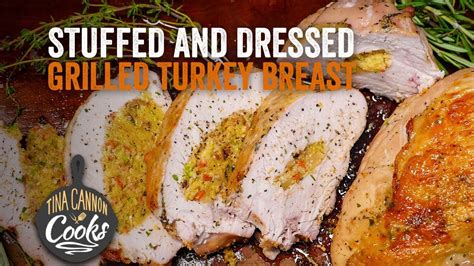 stuffed and dressed grilled turkey breast on the sns kettle charcoal grill grillgrate youtube
