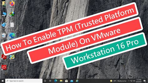 How To Add Or Enable Tpm Trusted Platform Module In Vmware