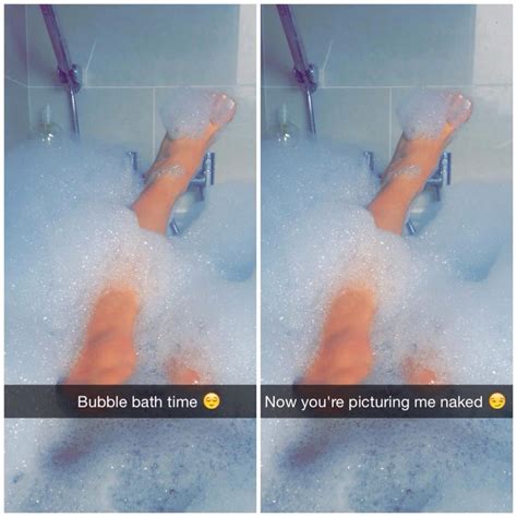 Bath Time What Girls Mean On Snapchat Popsugar Tech Photo 2