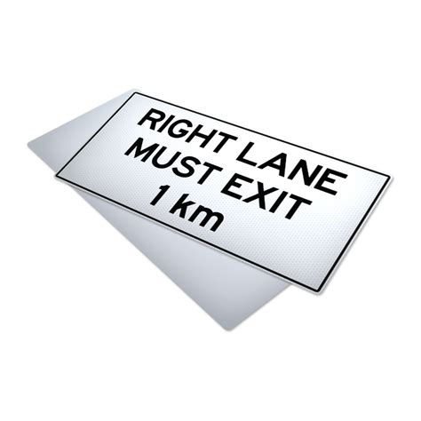 Right Lane Must Exit 1km Traffic Supply 310 Sign