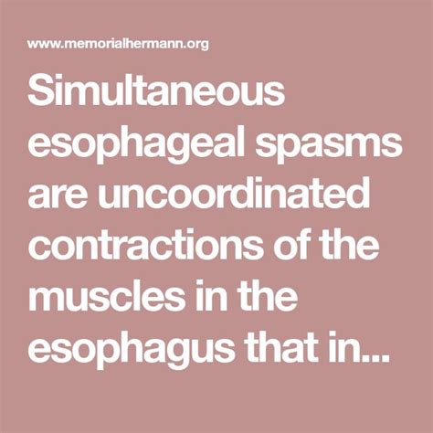 Simultaneous Esophageal Spasms Are Uncoordinated Contractions Of The