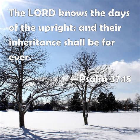 Psalm The Lord Knows The Days Of The Upright And Their